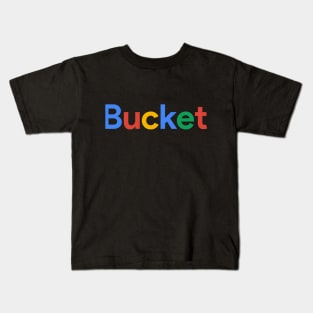 Bucket Kids T-Shirt